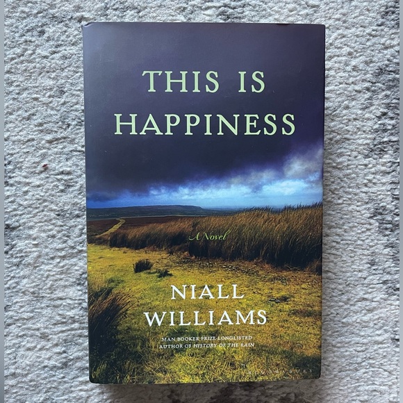 Other - {This Is Happiness} by Niall Williams (Hardcover)